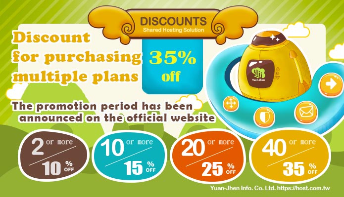 Purchase new hosting or multiple hosting can get a discount｜Yuan-Jhen