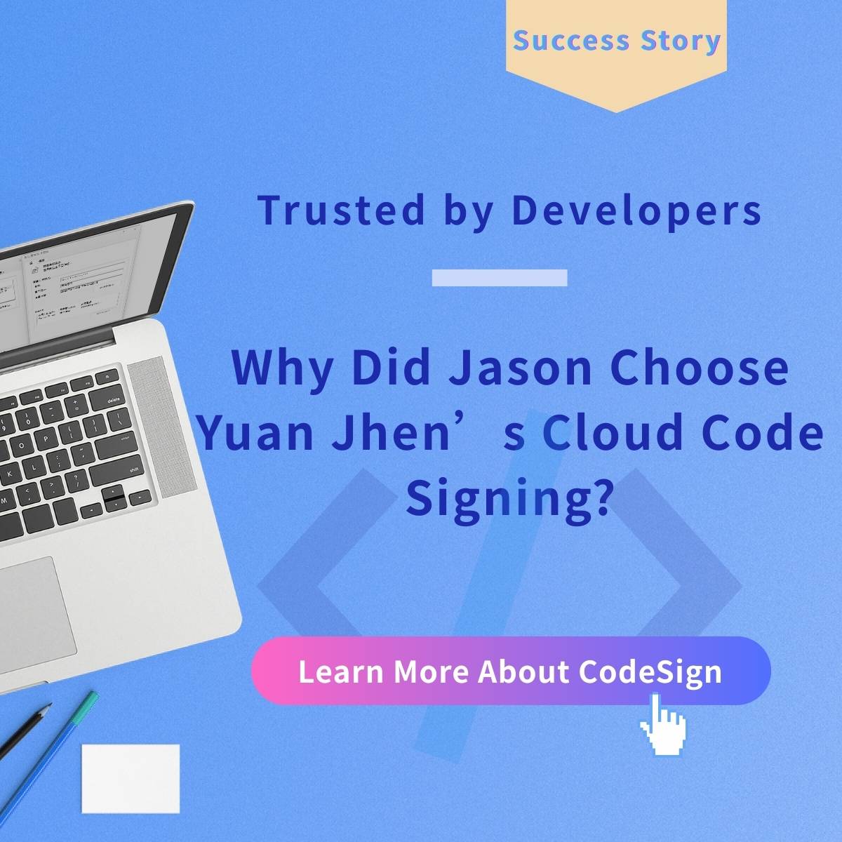 Cloud Code Signing Case Study